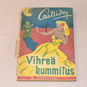 Outsider Vihreä kummitus